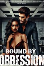 BOUND BY OBSESSION