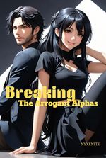 Breaking the Arrogant Alphas
