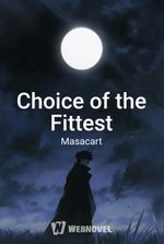 Choice of the Fittest