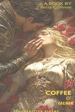 COFFEE & COCAINE ( The Unforgotten Bloosm)