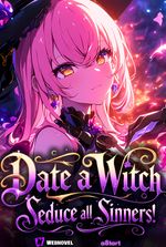 Date a Witch: Reborn as the Witch of Lust! (GL)