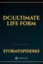 DC:Ultimate Life Form