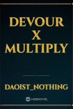 Devour X multiply