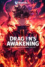 Dragon's Awakening: The Duke's Son Is Changing The Plot