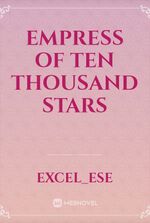 Empress of Ten Thousand Stars