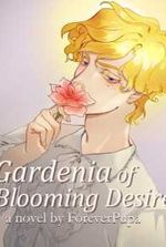 Gardenia of Blooming Desire