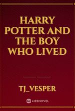 Harry Potter and The Boy Who Lived