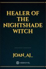 HEALER OF THE NIGHTSHADE WITCH