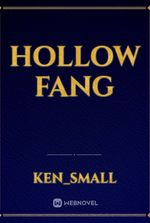 Hollow Fang