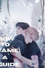 How To Tame A Guide