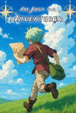 I'm just an Adventurer