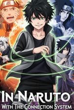 In Naruto With The Connection System