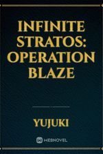 Infinite Stratos: Operation BLAZE