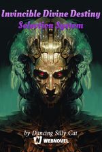 Invincible Divine Destiny Selection System
