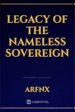 Legacy of the Nameless Sovereign