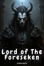 Lord of the Foresaken