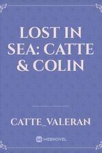 Lost In Sea: Catte & Colin