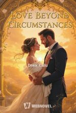 Love Beyond Circumstances
