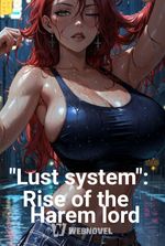 "Lust system": Rise of the Harem lord