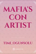 Mafia's Con Artist