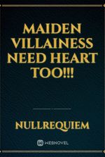 Maiden villainess need heart too!!!