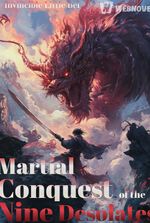 Martial Conquest of the Nine Desolates