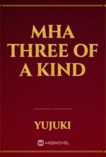 mha Three of a Kind