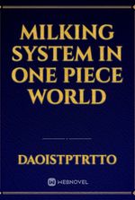 milking system in one piece world