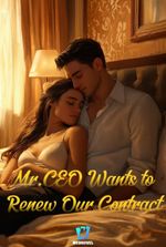 Mr. CEO Wants to Renew Our Contract