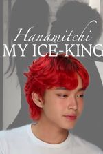 My Ice-King : Hanamitchi