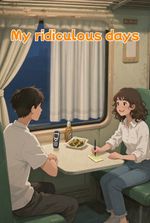 My ridiculous days