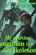 My starting summon is a small skeleton