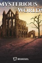 Mysterious Worlds