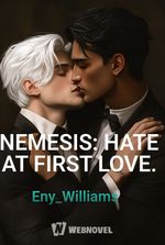 NEMESIS: HATE AT FIRST LOVE.