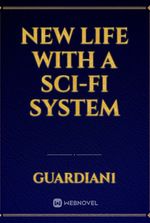 New life with a sci-fi system