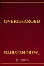 Overcharged