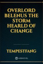 Overlord Belenus the Storm Hearld of change