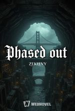 Phased out