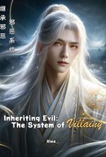 Re: Inheriting Evil - The System of Villainy
