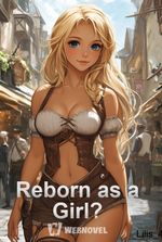Reborn as a Girl?