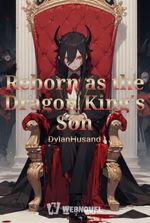 Reborn as the Dragon King's Son