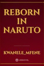 REBORN IN NARUTO