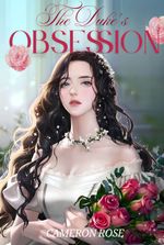 Reborn: The Duke’s Obsession