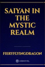 Saiyan in the Mystic Realm