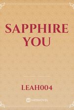 Sapphire you