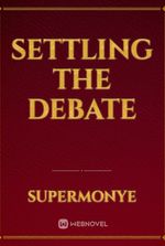 Settling the Debate