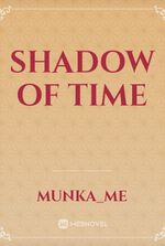 shadow of time