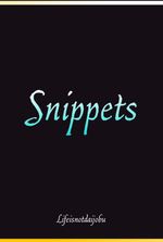 Snippets? More like snips yet?