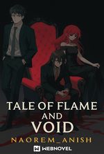 Tales of flame and void