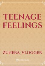 Teenage Feelings